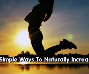 Simple Ways To Naturally Increase Your Energy