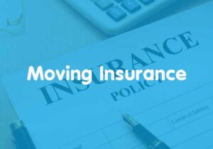 Important Moving Insurance Tips