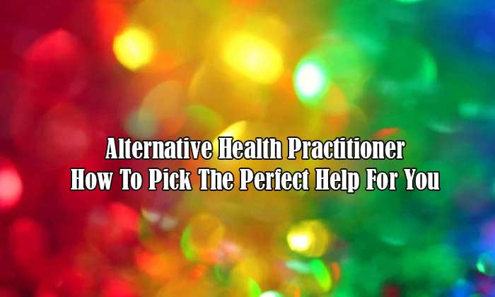 alternative health practitioner