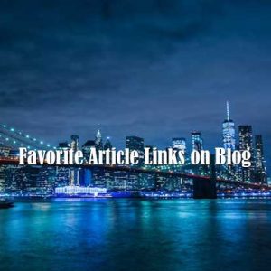 Favorite Article Links on Blog