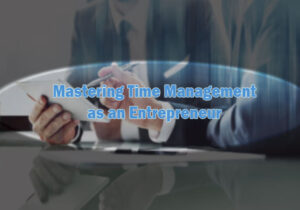mastering time management