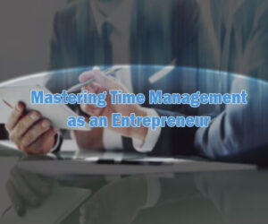 mastering time management